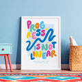 Progress Is Not Linear A3 Print